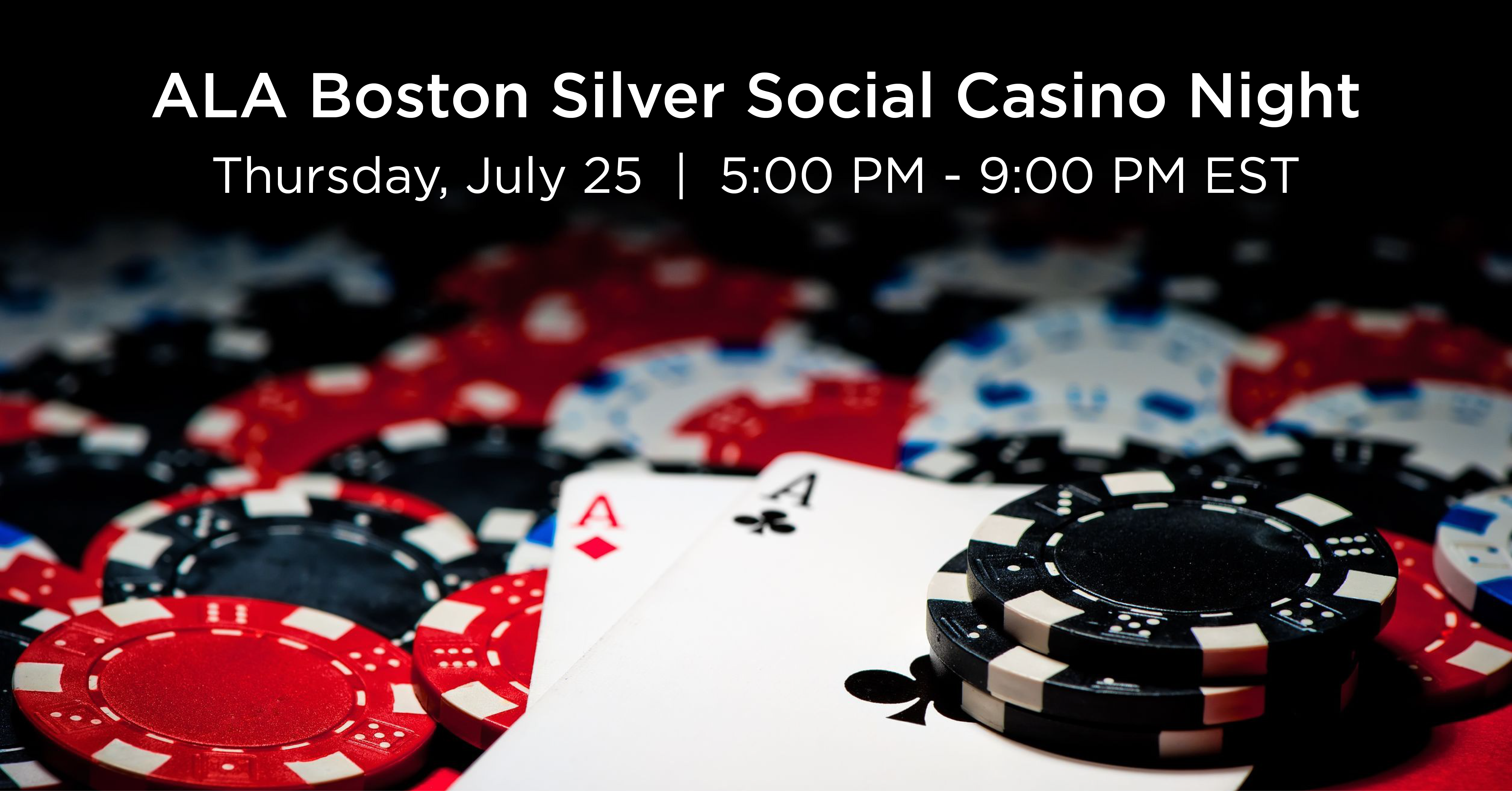 ALA Boston Silver Social Casino Night